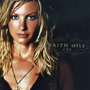 Faith Hill Cry Capitol CD like new